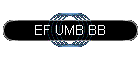 EF UMB BB