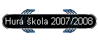 Hur kola 2007/2008